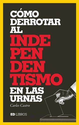 Derrotar_Independentismo-Carles_Castro_BAJA